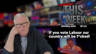 Jim Davidson - If you vote Labour our country will be F*cked!