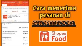 Cara mudah ketika menerima pesanan yang masuk di shopeefood #Alvinurchasanah