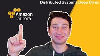 Amazon Aurora - Cloud Native SQL | Distributed Systems Deep Dives With Ex-Google SWE