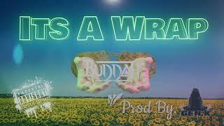 It's A Wrap (Buddah) (Prod. By Gen.X.Beats)