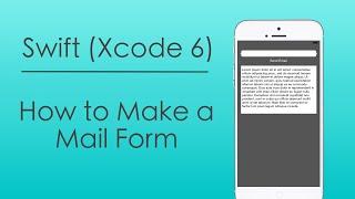 How to Program a Mail Form (Swift - Xcode)