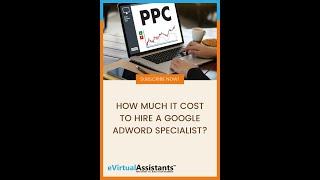 How much it cost to hire a Google Ads Specialist in the Philippines?