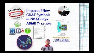 impact of new GD&T symbols ASME Y14.5-2009