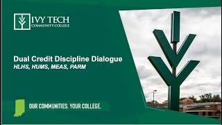 Dual Credit Discipline Dialogue Fall 2024 - HLHS, HUMS, MEAS, PARM