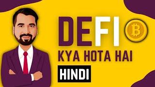 Decentralized Finance | DeFi Explained in Hindi | Blockchain