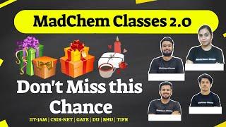 MadChem Classes 2.0 | The Most Awaited Surprise |  | Completely FREE Online Classes for Chemistry