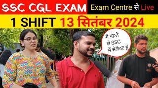 SSC CGL 2024 : 13 September 1 shift review। SSC CGL Exam review। SSC CGL Exam analysis।13 SEP 1SHIFT