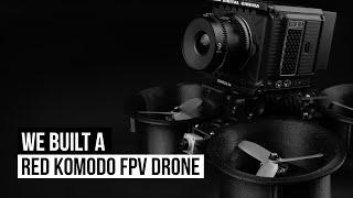 RED KOMODO FPV DRONE