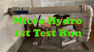 Micro Hydro - Generator 1st Run