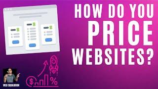 How Much To Charge For A Website - Web Design Pricing
