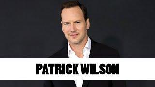 10 Things You Didn't Know About Patrick Wilson | Star Fun Facts