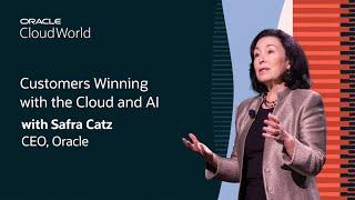 Safra Catz Keynote on Customers Winning with the Cloud and AI: Oracle CloudWorld 2024