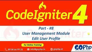 #42 Edit User Profile | User Management Module | CodeIgniter 4 Tutorials
