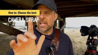 Choose The Best Camera Strap - For YOU | PhotographyTalk