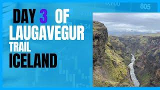 Day 3 Laugavegur Trail Hiking from Alftavatn to Botnar Iceland