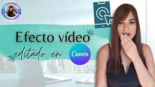  Tutorial vídeo Canva  | Efecto búsqueda en movimiento Gratis  en Canva