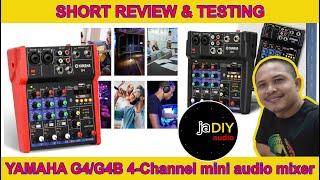 YAMAHA G4B 4-way mini audio mixer | short review & Testing