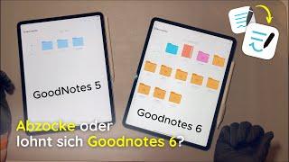 GoodNotes 5 vs. Goodnotes 6 - is it worth the upgrade?