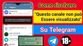 Come risolvere "Questo canale non può essere visualizzato" su Telegram (Android e ios) |Nuovo metodo