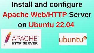 How to install and configure Apache Web Server on Ubuntu 22.04 | Apache HTTP Server 2024 update