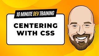 Centering With CSS The Easy Way