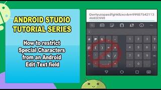 How to restrict special characters from an Android Edit Text field - Android Studio Tutorial