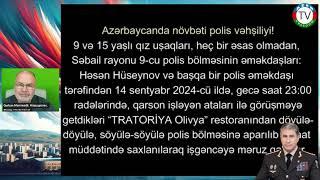 Azərbaycan polisi Azərbaycan xalqına düşmənçilik edir. 16.9.24