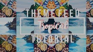 Tropical theme tutorial|vsco tutorial