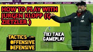 How To Play With Jurgen Klopp (G. Zeitzler ) In Pes 2020 Mobile | New Formation And Tactics Guide |