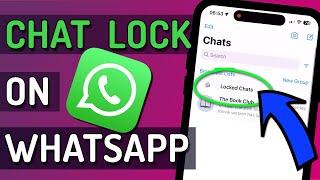 CHAT LOCK - How To Lock Individual WhatsApp Messages on iPhone