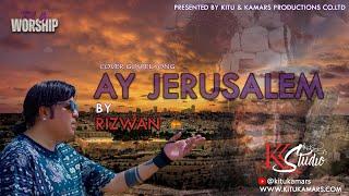 Ay Jerusalem | #KK Studio | Good Friday Song | Saleebi Geet | Worship song 2024 | Feel of Worship