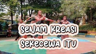 Senam Kreasi | Sekecewa Itu | Koreo By Coach Winda - KSN Kramat Jati, Jakarta Timur