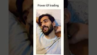 Power of trading #trading #business #news #comedy #ecommerce #freelancer #apps #tractor #pakistan