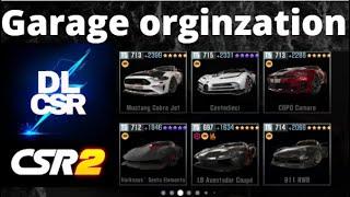 CSR2, Arrange your garage, Move cars without throwing it out of wack and other garage related stuff