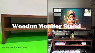 Dime Store Wooden Monitor Stand Unboxing & Setup - Fix Your Back & Neck Ache