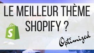 Optimized - Le meilleur thème Shopify ?  Créer de réelles pages de vente