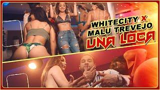 Malu Trevejo  Whitecity - Una Loca (Vídeo Oficial) #malutrevejo #whitecity #unaloca