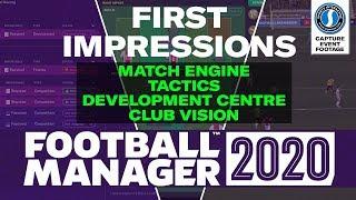 Football Manager 2020 FIRST IMPRESSIONS | FM20 New Features Review
