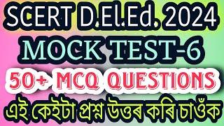 SCERT D.El.Ed.Pet Exam 2024|MOCK TEST-6|Important Questions|Raweducation|Deled Pet Exam 2024|MCQ