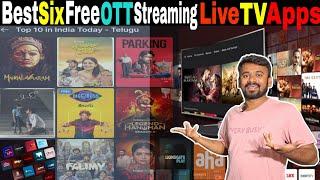 Best Six Free OTT Streaming Live TV Apps in Telugu || Best Free Live TV Apps For Android in 2024