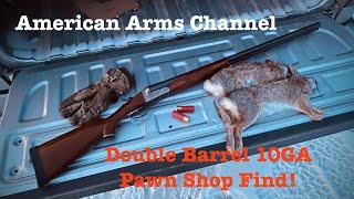 Double Barrel 10 Gauge - I Fix and Hunt Rabbits with a PAWN SHOP FIND! (Fix, Clean, Load, Hunt)