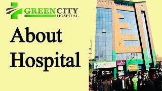 Greencity Hospital Introduction