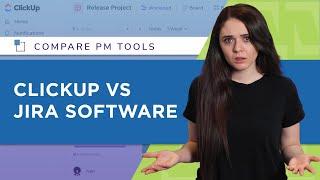 ClickUp vs Jira: Compare Project Management Solutions