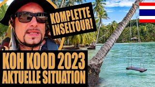 KOH KOOD BESTE GEHEIMTIPP 2023 & was WIRKLICH dort abgeht!  Thailand Vlog