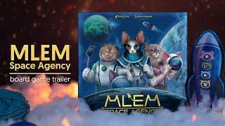 MLEM: Space Agency - official board game trailer 