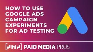 Google Ads Ad Copy Experiments