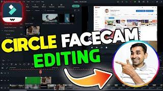 HOW TO CIRCLE FACECAM EDITING EFFECT | How to add video in mask circle Filmora Hindi | FILMORA X |