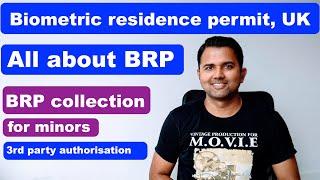 BRP | Biometric residence permit UK | BRP collection for minor | BRP card uk | All about BRP