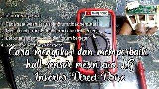 mengukur dan memperbaiki hall sensor mesin cuci LG inverter direct drive @technic_1