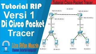 Tutorial Konfigurasi RIP (Routing Information Protocol) Versi 1 Di Cisco Packet Tracer